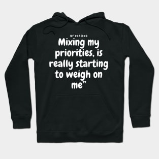 NF Chasing Lyrics Quote Hoodie